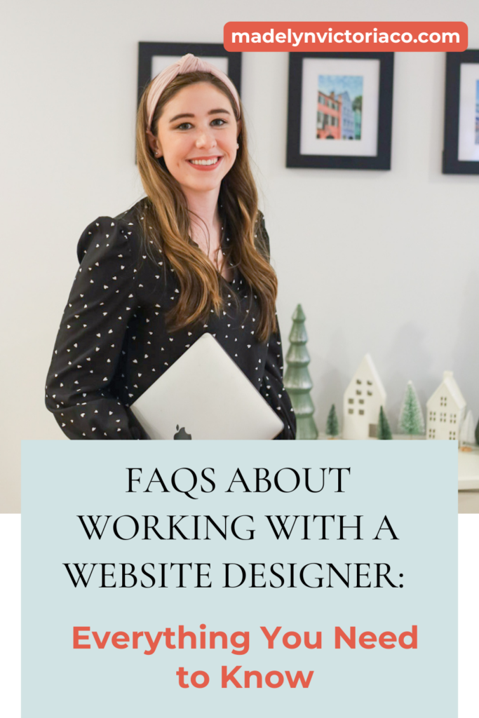 FAQs About Working with a Website Designer: Everything You Need to Know